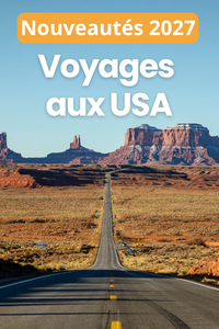 Voyages aux Etats-Unis 2027