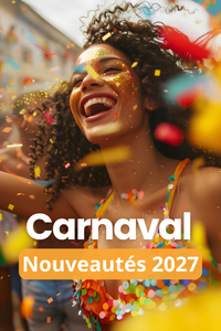 Nos voyages Carnaval 2027